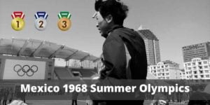 Mexico 1968 Summer Olympics