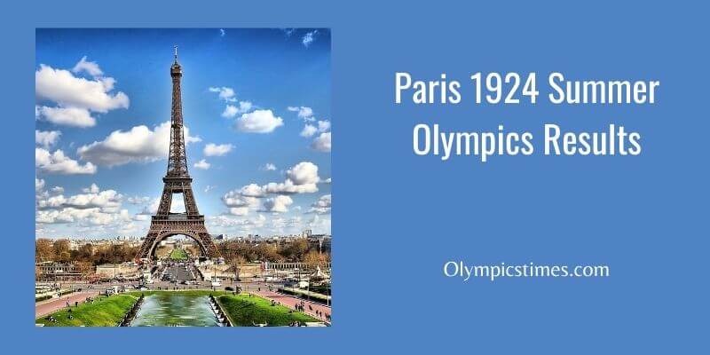 Paris 1924 Summer Olympics Results