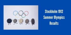Stockholm 1912 Summer Olympics Results
