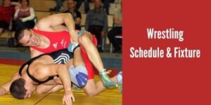 Wrestling Schedule & Fixture