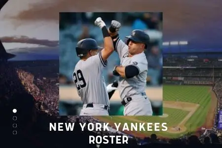 New York Yankees Roster