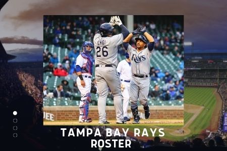 Tampa Bay Rays Roster