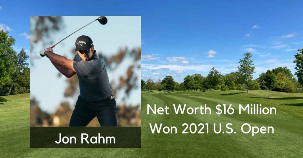 Jon Rahm Net Worth in 2023: Golf Career & Net Worth