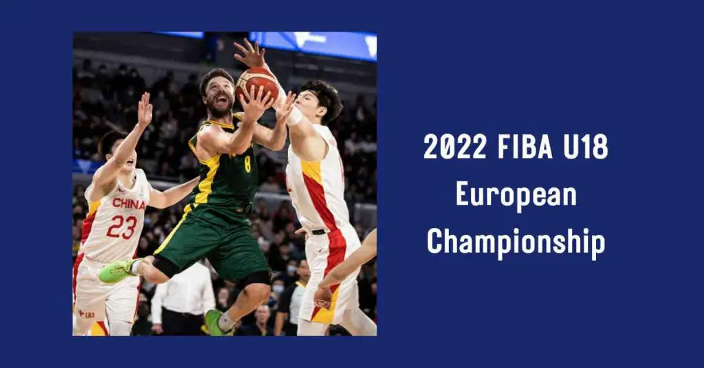 2022FIBAU18EuropeanChampionshipTVSchedule OT Sports