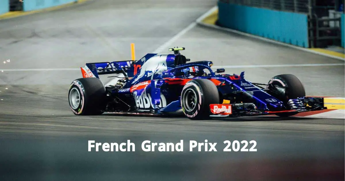 French Grand Prix 2022 Schedule