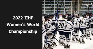 2022 IIHF Women's World Championship
