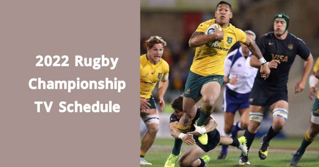 2022 Rugby Championship TV Schedule & Fixture