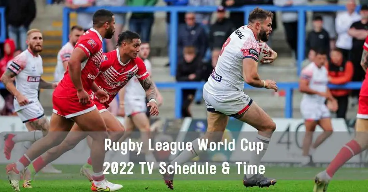 Rugby League World Cup 2022 Schedule