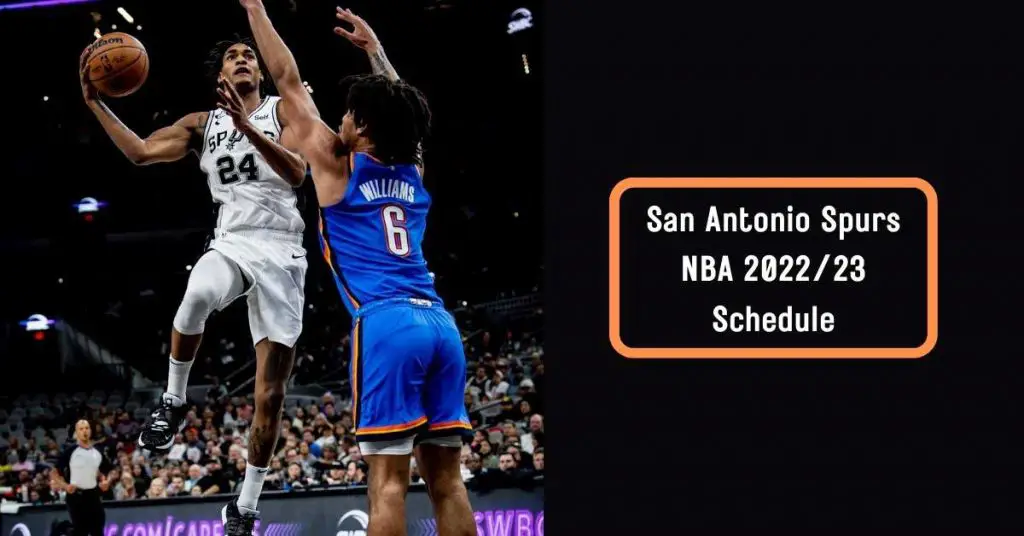 San Antonio Spurs NBA 2022-23 TV Schedule
