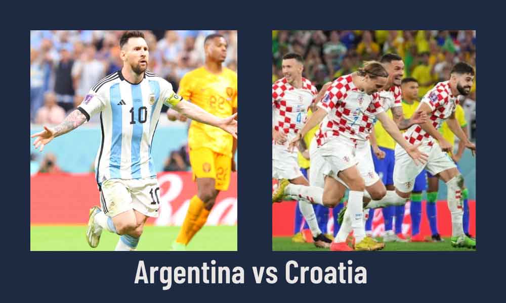 Argentina vs Croatia: 2022 FIFA World Cup Semi-final
