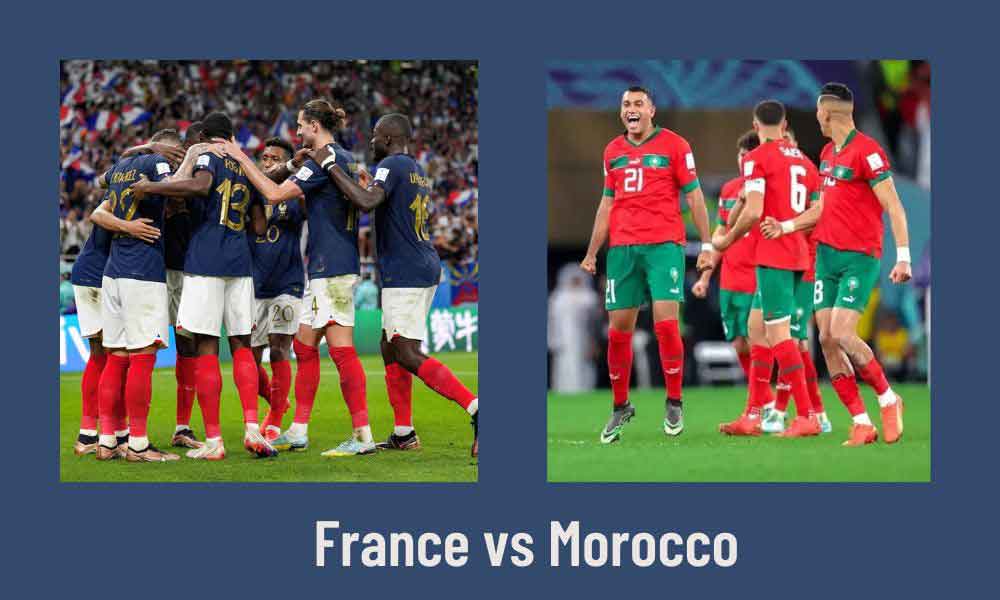 France vs Morocco: 2022 FIFA World Cup Semi-final