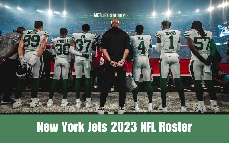 New York Jets 2023 NFL Roster