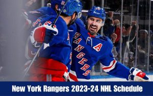 New York Rangers 2023-24 NHL Schedule