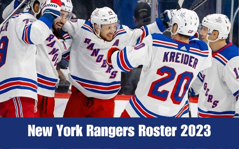 New York Rangers Current Roster for 2023-24