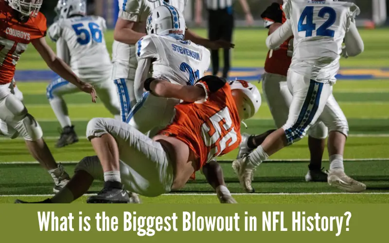 What is the Biggest Blowout in NFL History?