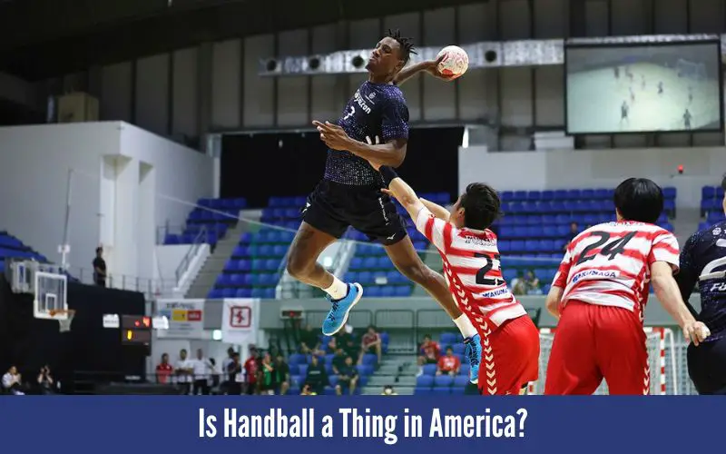 Is Handball a Thing in America?