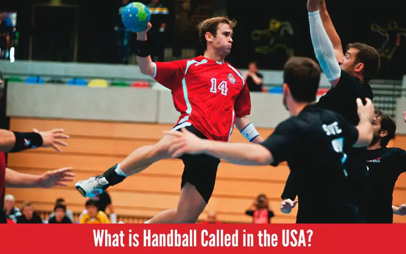 What is Handball Called in the USA