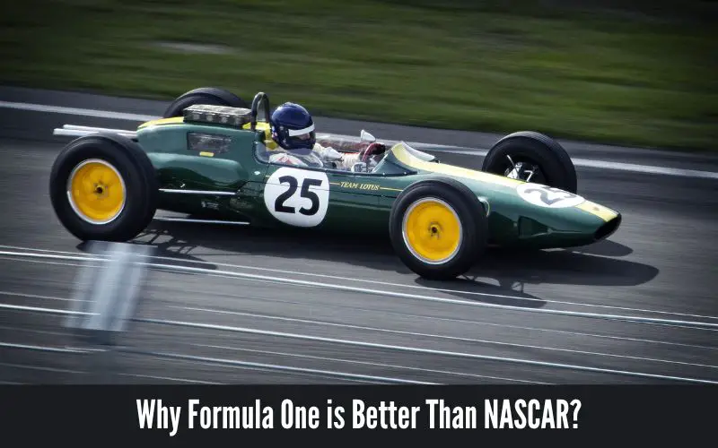 Why Formula One is Better Than NASCAR?
