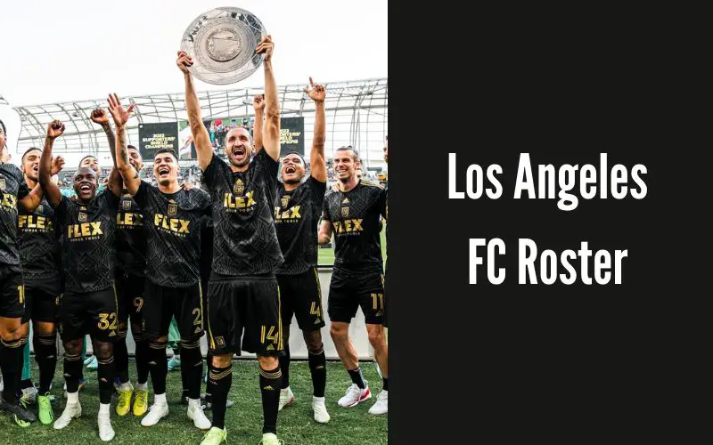 Los Angeles FC 2024 Season Roster
