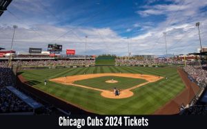 Chicago Cubs 2024 Tickets