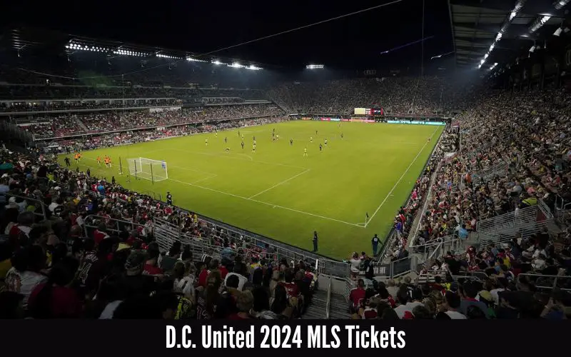 Cheap D.C. United 2024 MLS Tickets [Buy]