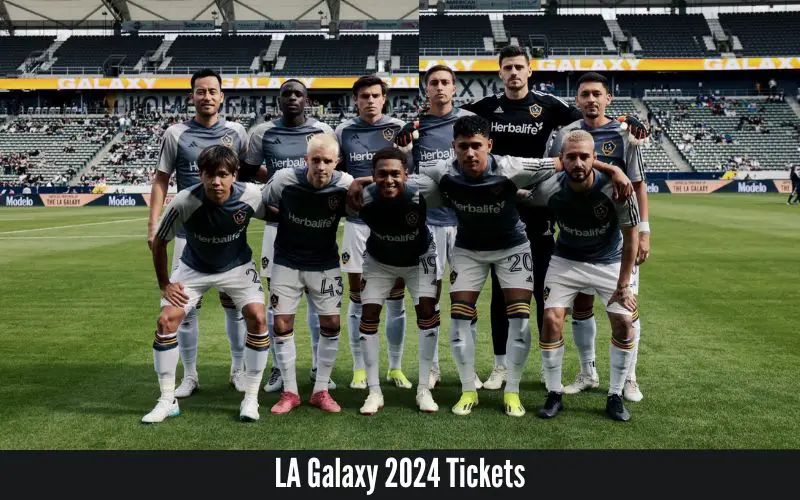LA Galaxy 2024 Tickets