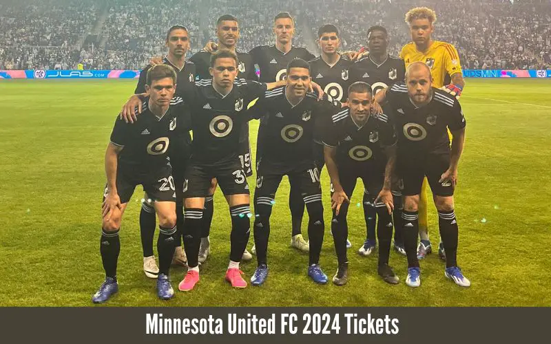 Minnesota United FC 2024 Tickets