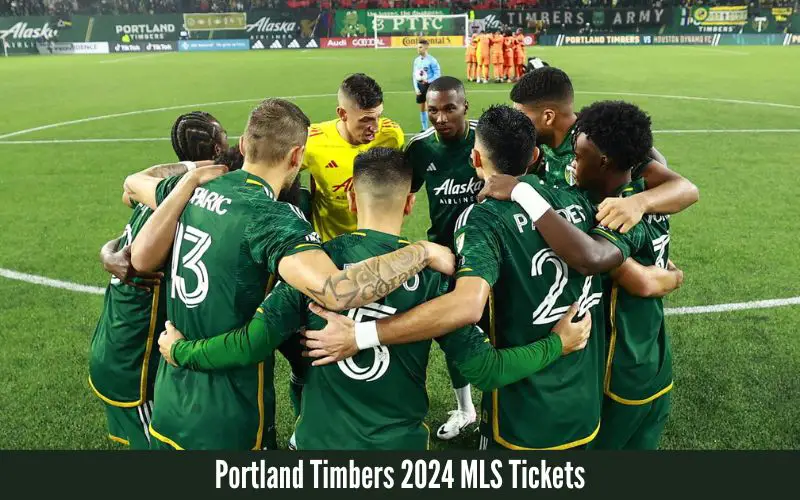 Portland Timbers 2024 MLS Tickets