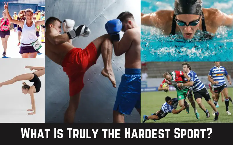 What Is Truly the Hardest Sport?